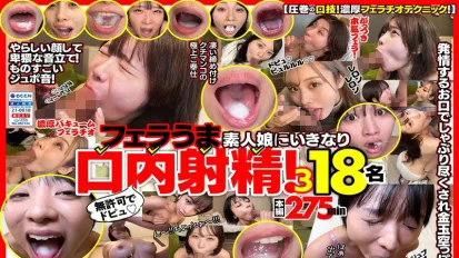 FKAW-003 未經許可口爆！口技出色的素人女孩突然口內射精！3 18名 渚向日葵,天晴乃愛,萌波鈴,愛野日向,若宮葉月